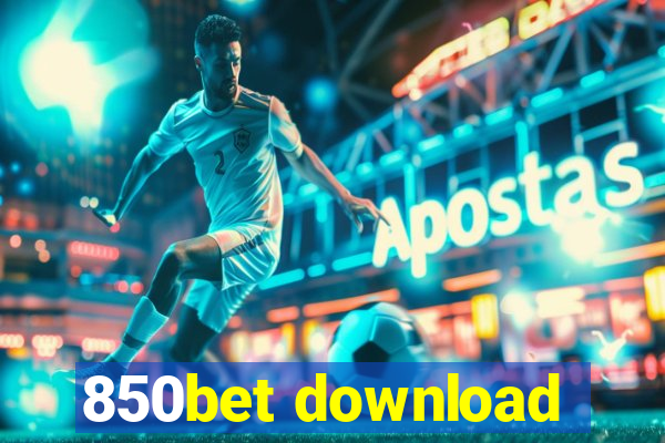 850bet download